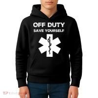 Off Duty Save Yourself Funny Nurse Nurses Day Kids Hoodie thumb 4