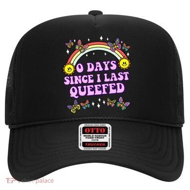 O Days Since Last Queefed Hat