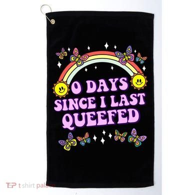 O Days Since Last Queefed Golf Towel