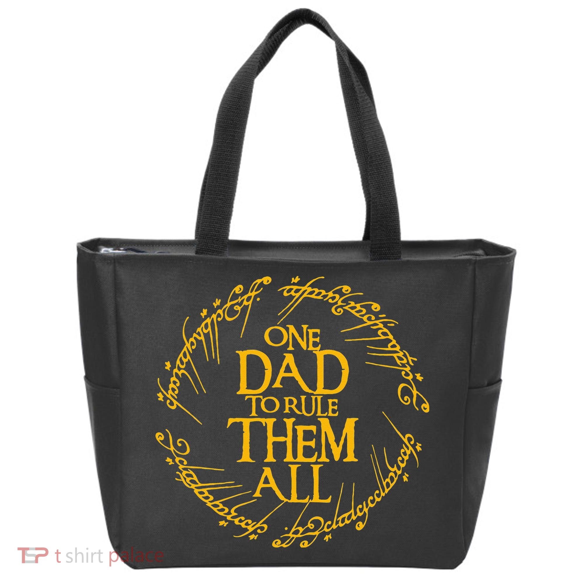 One Dad To Rule Them All Funny Fathers Day Dad Day Papa Tote Bag