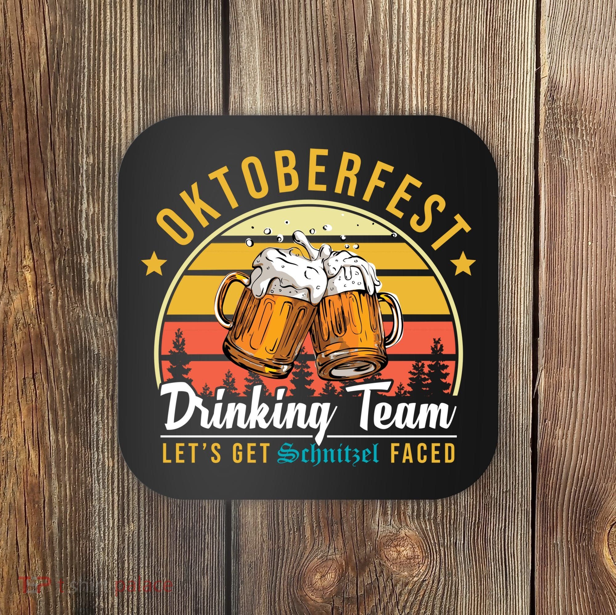 Oktoberfest Drinking Team Funny Beer Coaster