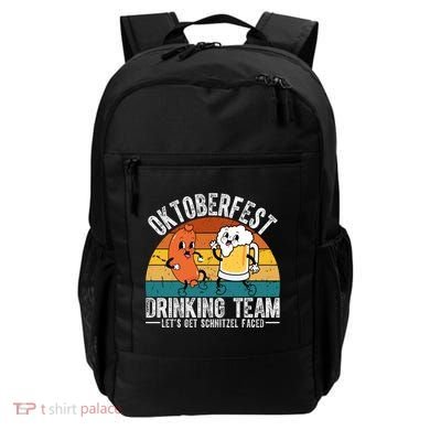 Oktoberfest Drinking Team Lets Get Schnitzel Faced Funny Backpack
