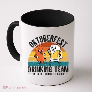 Oktoberfest Drinking Team Lets Get Schnitzel Faced Funny Coffee Mug