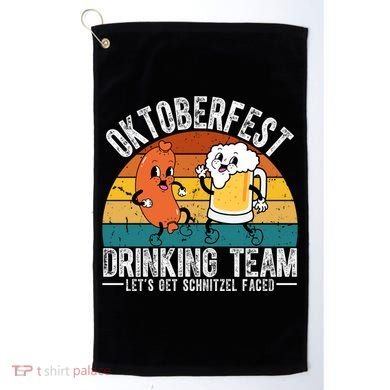 Oktoberfest Drinking Team Lets Get Schnitzel Faced Funny Golf Towel