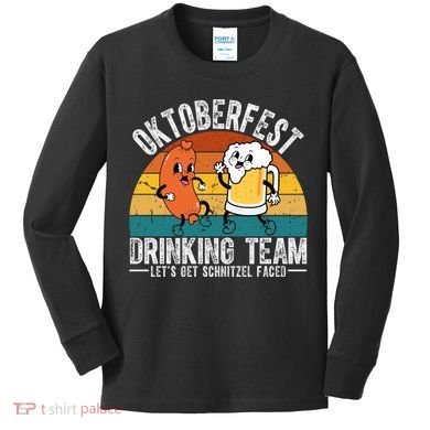 Oktoberfest Drinking Team Lets Get Schnitzel Faced Funny Kids Long Sleeve Shirt