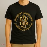 One Dad To Rule Them All Fathers Day T-Shirt thumb 3