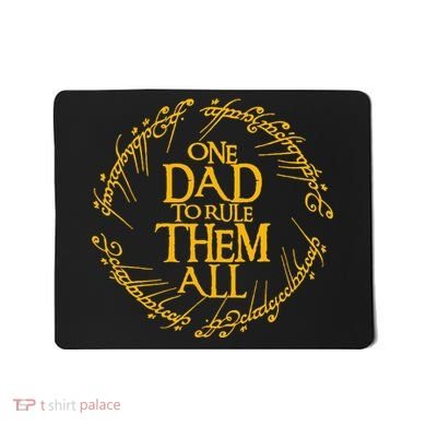 One Dad To Rule Them All Fathers Day Mousepad