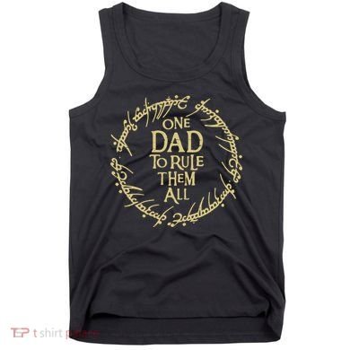 One Dad To Rule Them All Funny Fantasy Nerd Tank Top