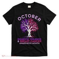 October Domestic Violence & Breast Cancer Awareness Month T-Shirt thumb 0