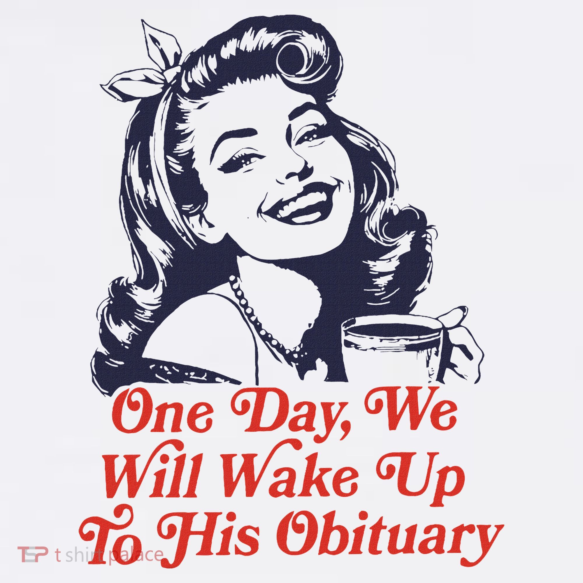 One Day We Will Wake Up To His Obituary USA-Made Doggie Bandana