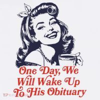 One Day We Will Wake Up To His Obituary Sweatshirt thumb 3