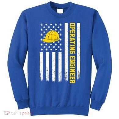 Operating Engineer American Usa Flag Great Gift Sweatshirt