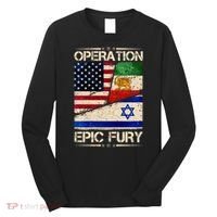 Operation Epic Fury Flag America Iran And Israe Long Sleeve Shirt thumb 0
