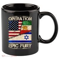 Operation Epic Fury Flag America Iran And Israe 11oz C Handle Ceramic Mug thumb 0