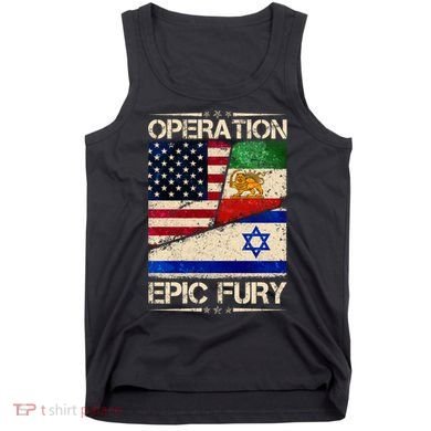Operation Epic Fury Flag America Iran And Israe Tank Top