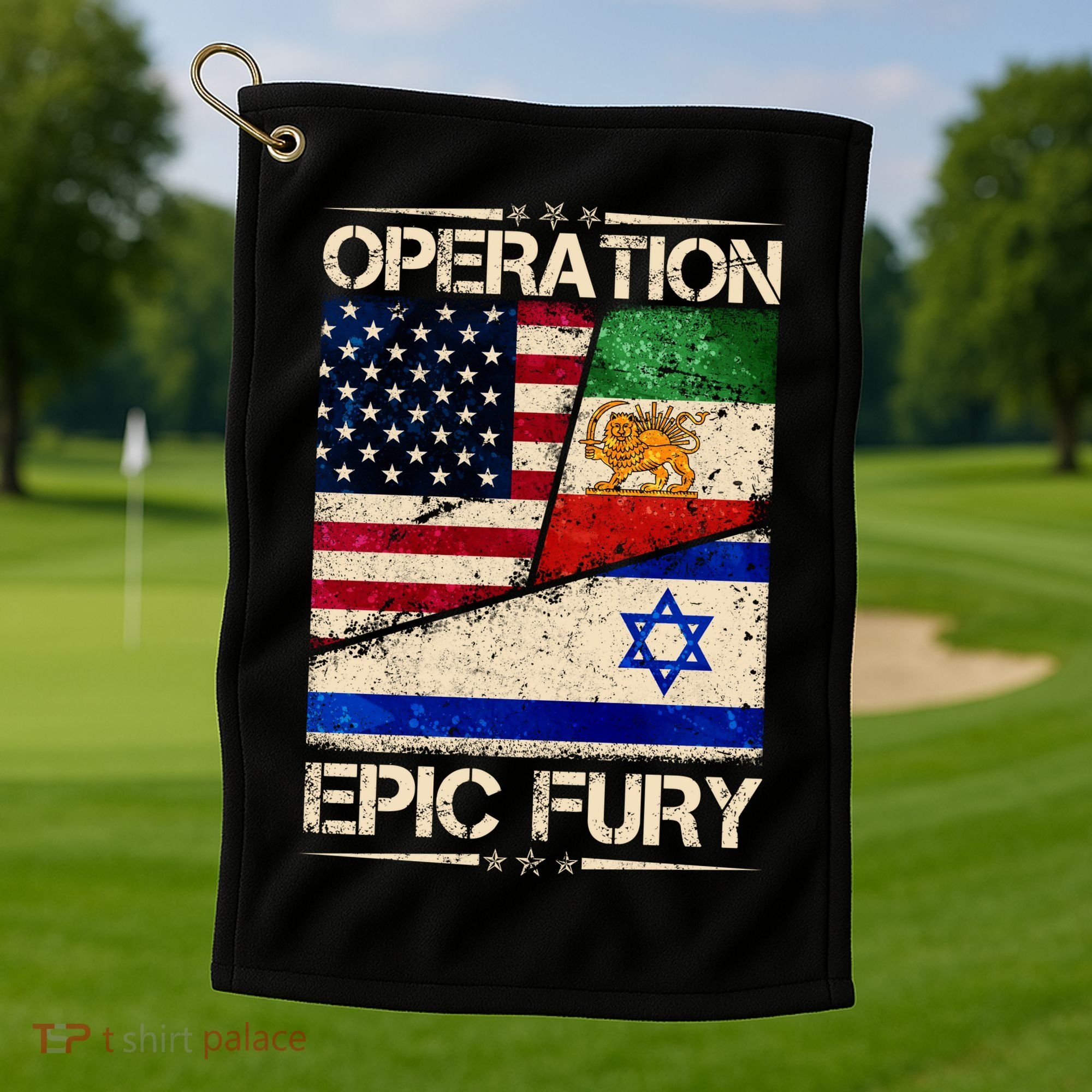 Operation Epic Fury Flag America Iran And Israe Golf Towel
