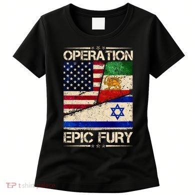 Operation Epic Fury Flag America Iran And Israe Women's T-Shirt