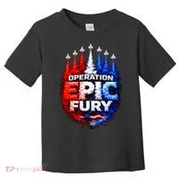Operation Epic Fury Toddler T-Shirt thumb 0