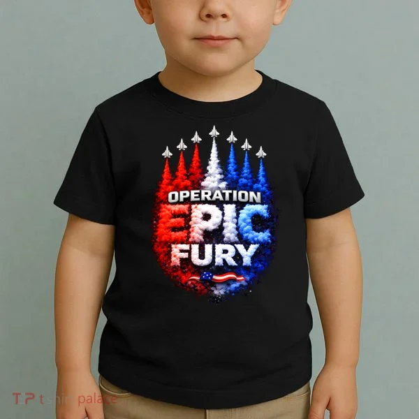 Operation Epic Fury Toddler T-Shirt