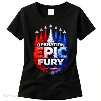 Operation Epic Fury Women's T-Shirt