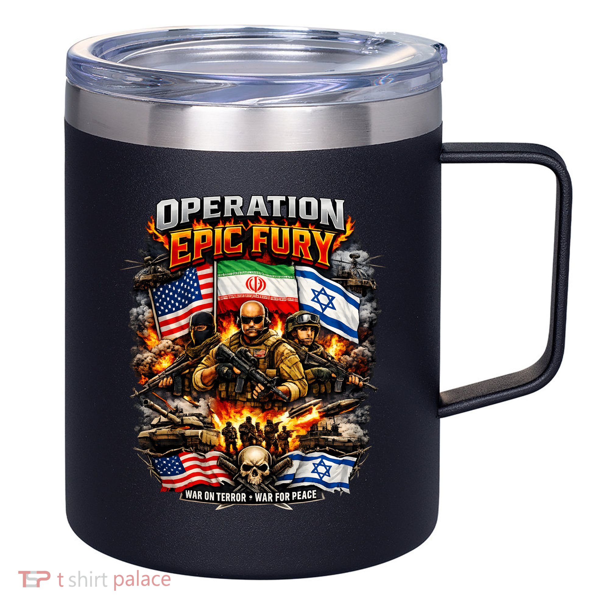 Operation Epic Fury America Iran Israel Fight For Peace 12oz Stainless Steel Coffee Mug