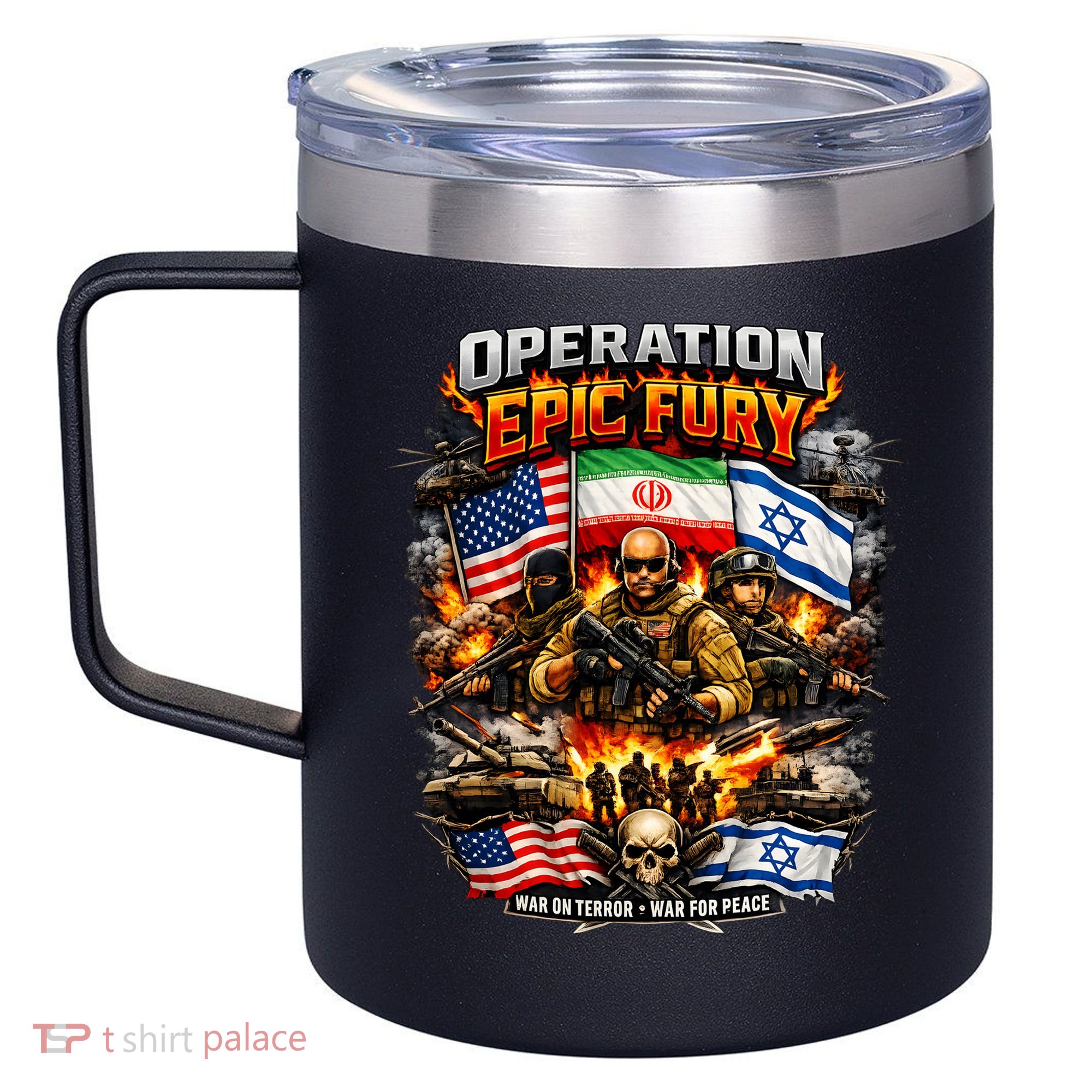 Operation Epic Fury America Iran Israel Fight For Peace 12oz Stainless Steel Coffee Mug