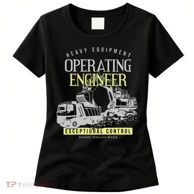 Operating Engineer Women's T-Shirt