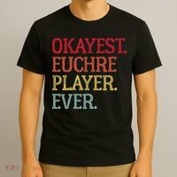 Okayest Euchre Player Ever Funny Euchre Card Game T-Shirt thumb 3