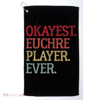 Okayest Euchre Player Ever Funny Euchre Card Game Golf Towel