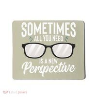 Optician Eyeglasses Sometimes All You Need A New Perspective Mousepad thumb 0