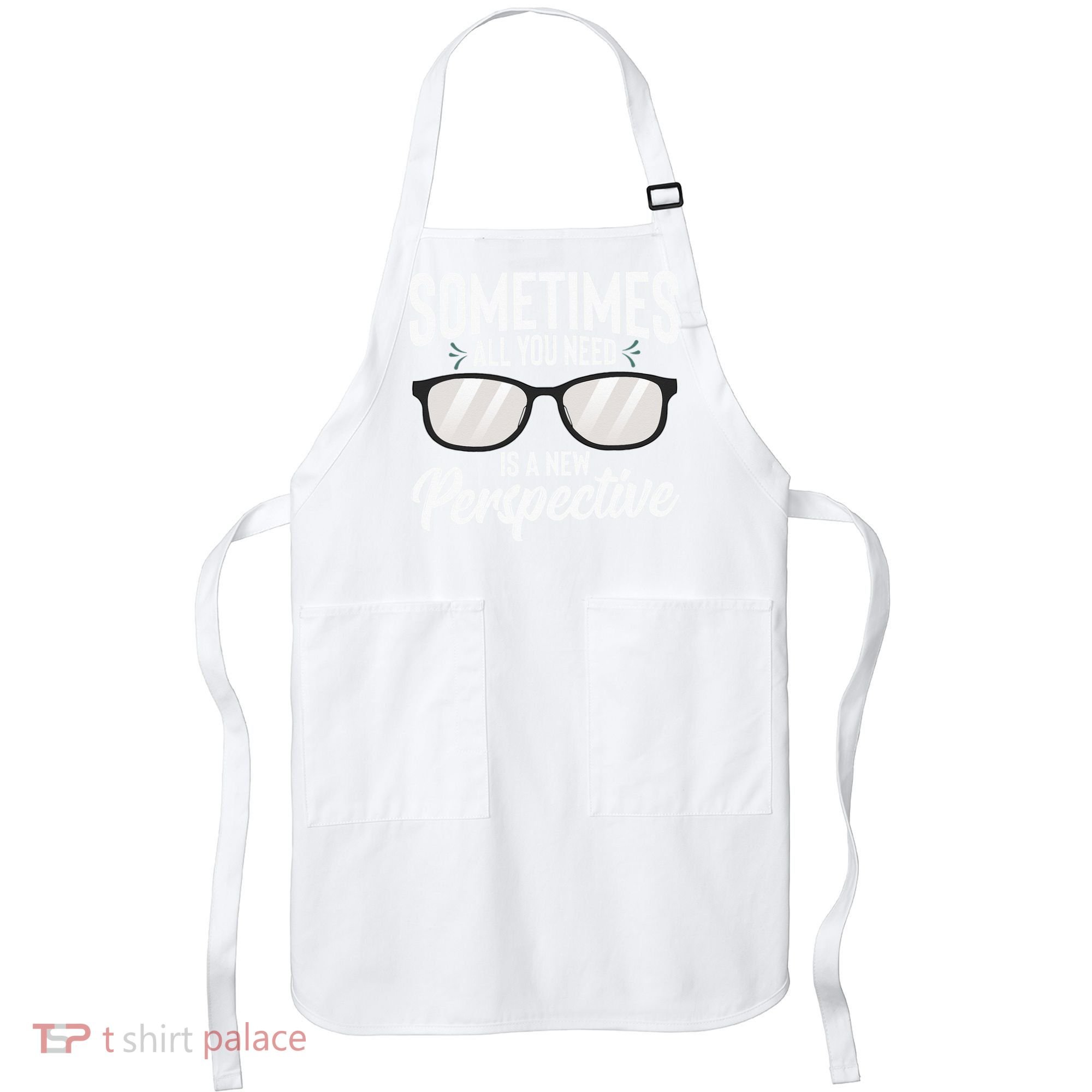 Optician Eyeglasses Sometimes All You Need A New Perspective Apron