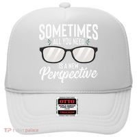 Optician Eyeglasses Sometimes All You Need A New Perspective Hat thumb 0