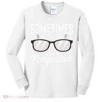Optician Eyeglasses Sometimes All You Need A New Perspective Kids Long Sleeve Shirt thumb 0