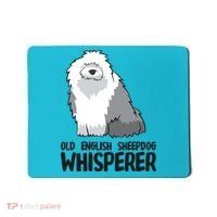 Old English Sheepdog Whisperer Cute Sheepdog Gift Mousepad thumb 0