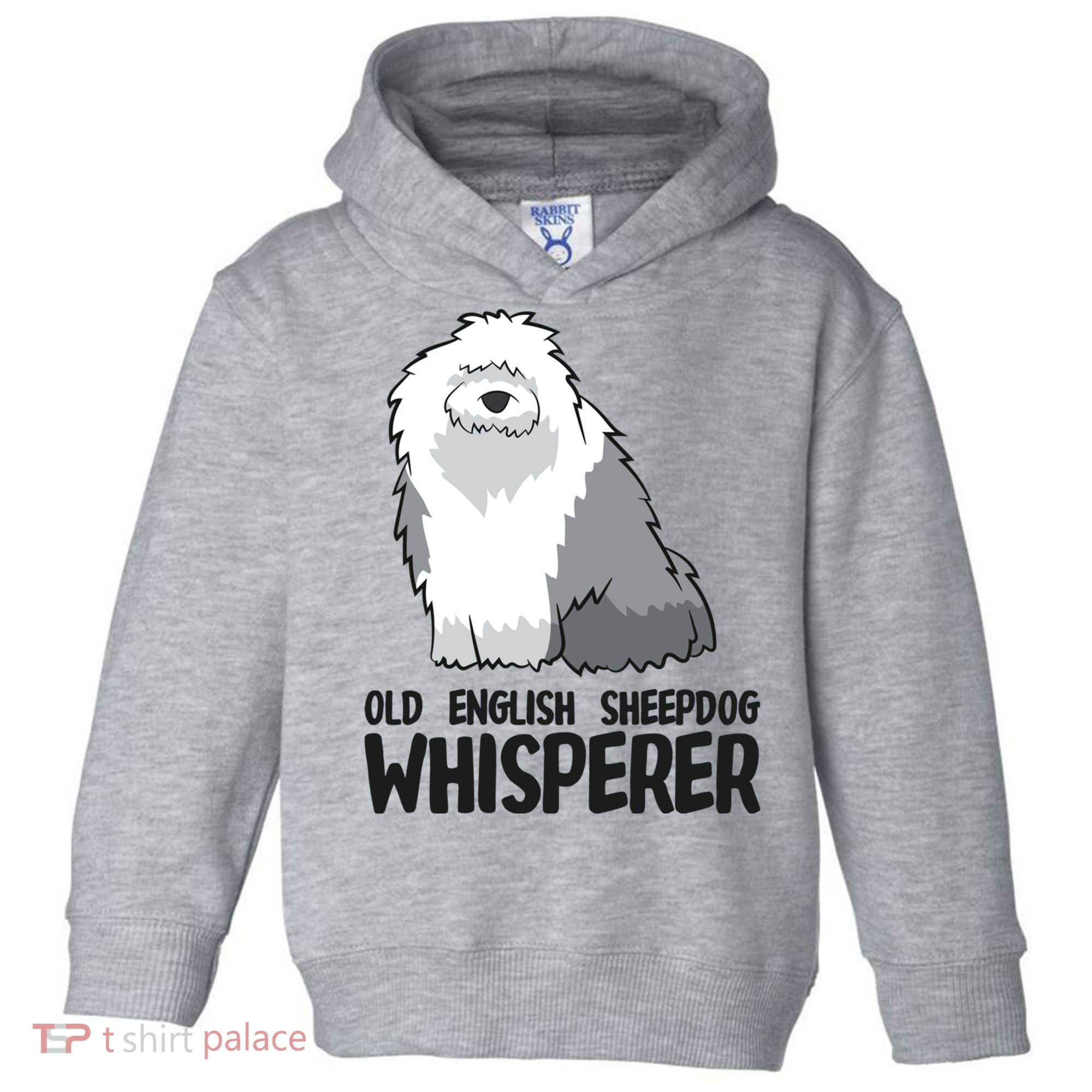 Old English Sheepdog Whisperer Cute Sheepdog Gift Toddler Hoodie