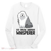 Old English Sheepdog Whisperer Cute Sheepdog Gift Long Sleeve Shirt thumb 0