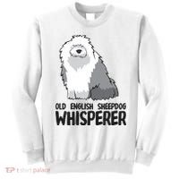 Old English Sheepdog Whisperer Cute Sheepdog Gift Sweatshirt thumb 0