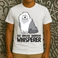 Old English Sheepdog Whisperer Cute Sheepdog Gift T-Shirt thumb 3