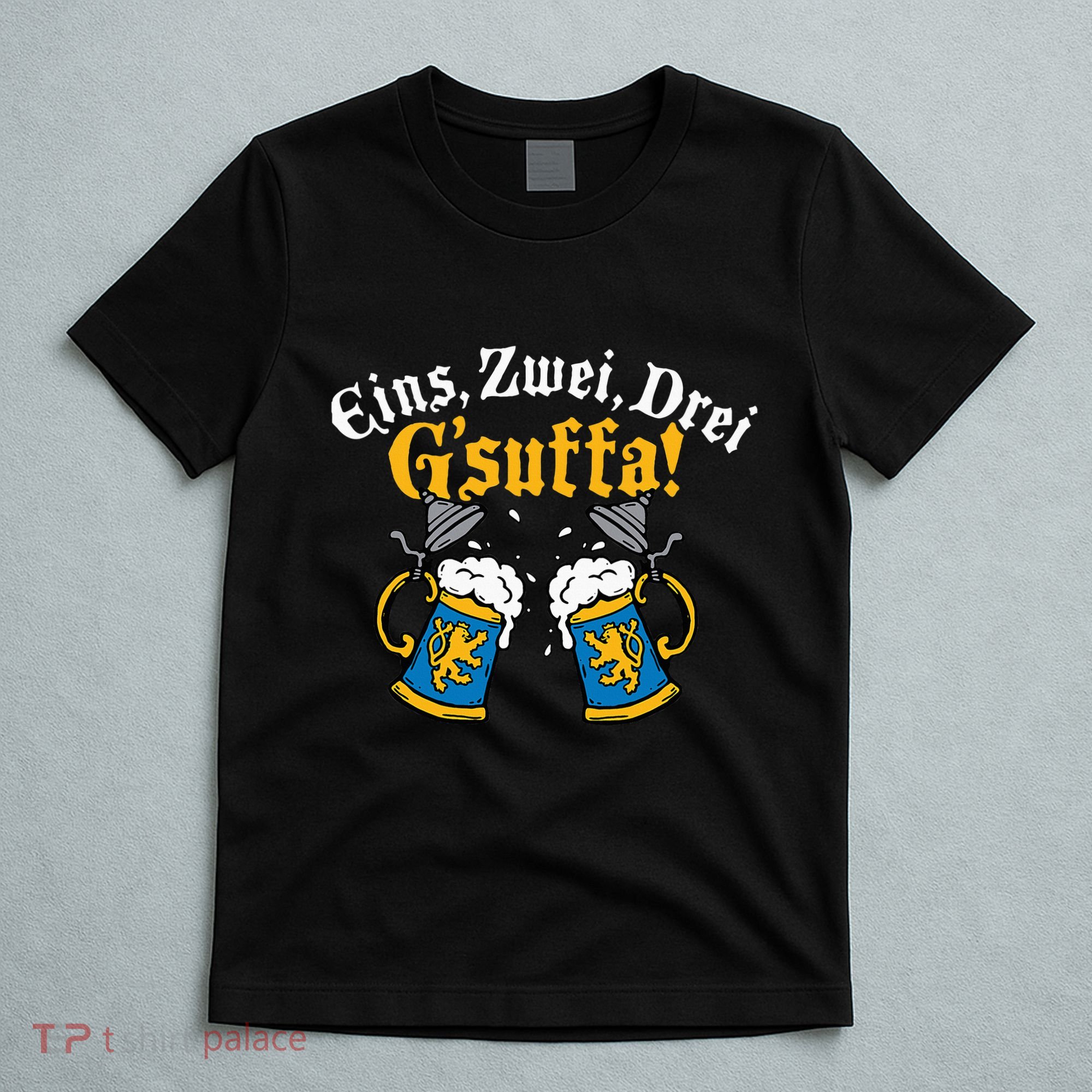 Oktoberfest Eins Zwei Drei GSuffa! T-Shirt