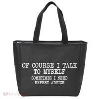 Of Course I Talk To My Self Tote Bag thumb 0