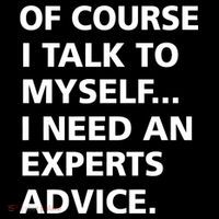 Of Course I Talk To Myself… I need an Experts Advice Visor thumb 3