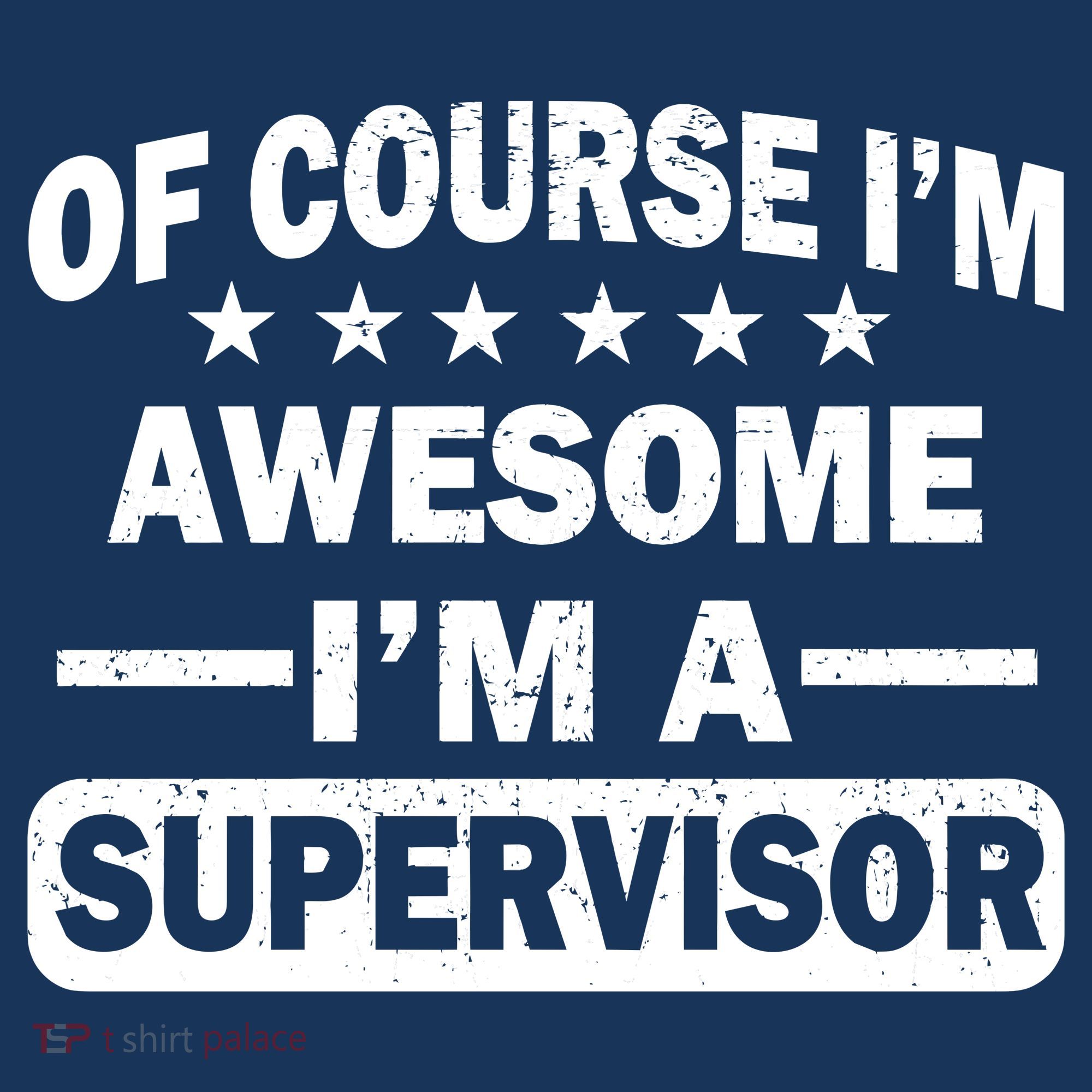 Of Course I'm Awesome I'm A Supervisor Toddler Hoodie