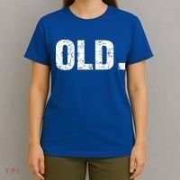 Old Funny 40th 50th 60th 70th Birthday T-Shirt thumb 4