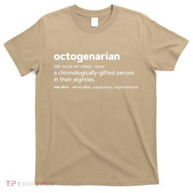 Octogenarian Funny 80th Birthday T-Shirt