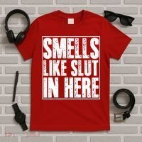 Offensive Funny Adult Humor, Smells Like Slut In Here T-Shirt thumb 5