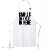Offensive Funny Adult Humor, Smells Like Slut In Here Apron thumb 0