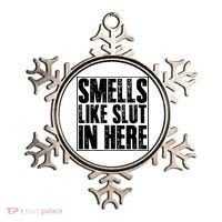 Offensive Funny Adult Humor, Smells Like Slut In Here Ornament thumb 0