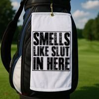 Offensive Funny Adult Humor, Smells Like Slut In Here Golf Towel thumb 2