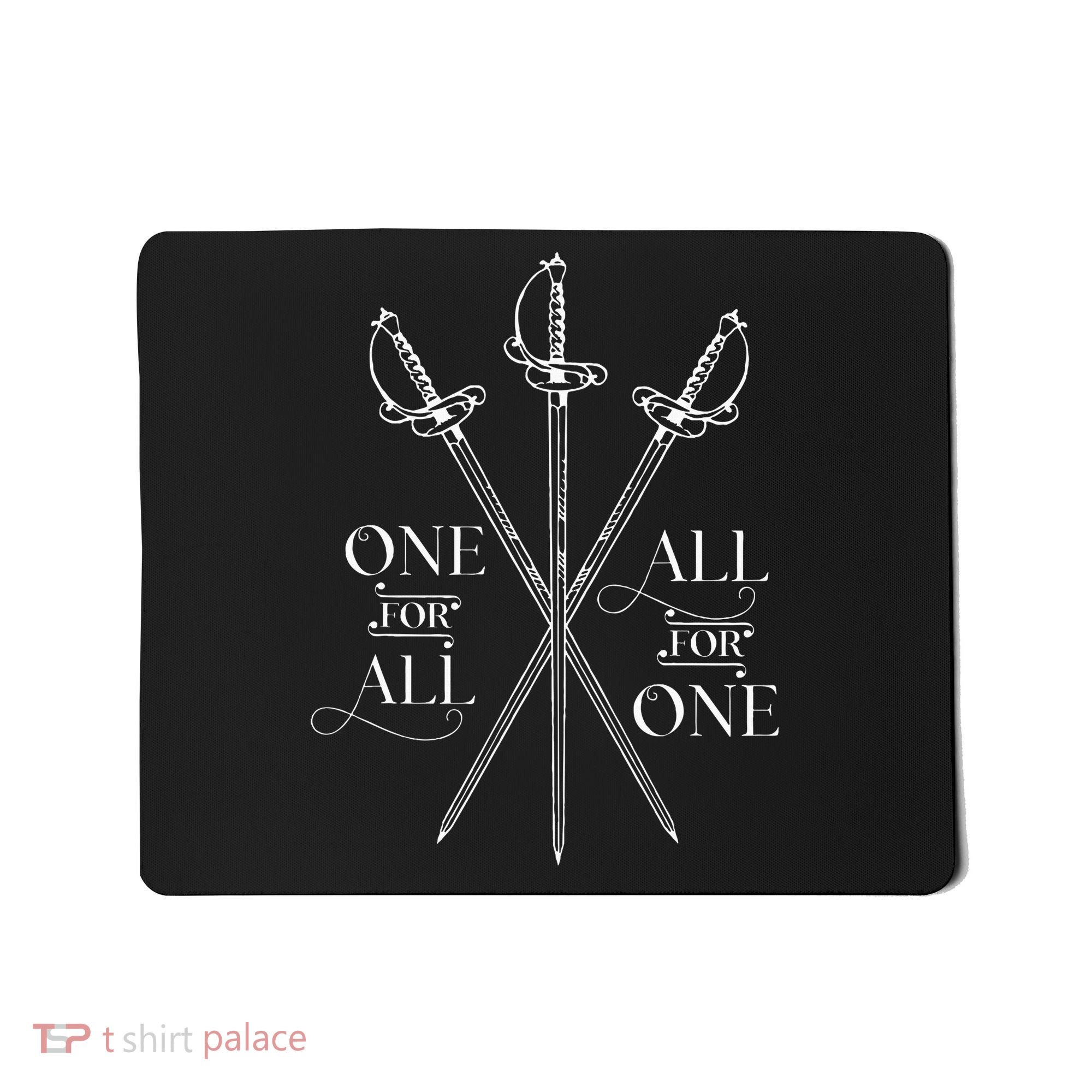 One For All All For One The Three Musketeers Literary Mousepad