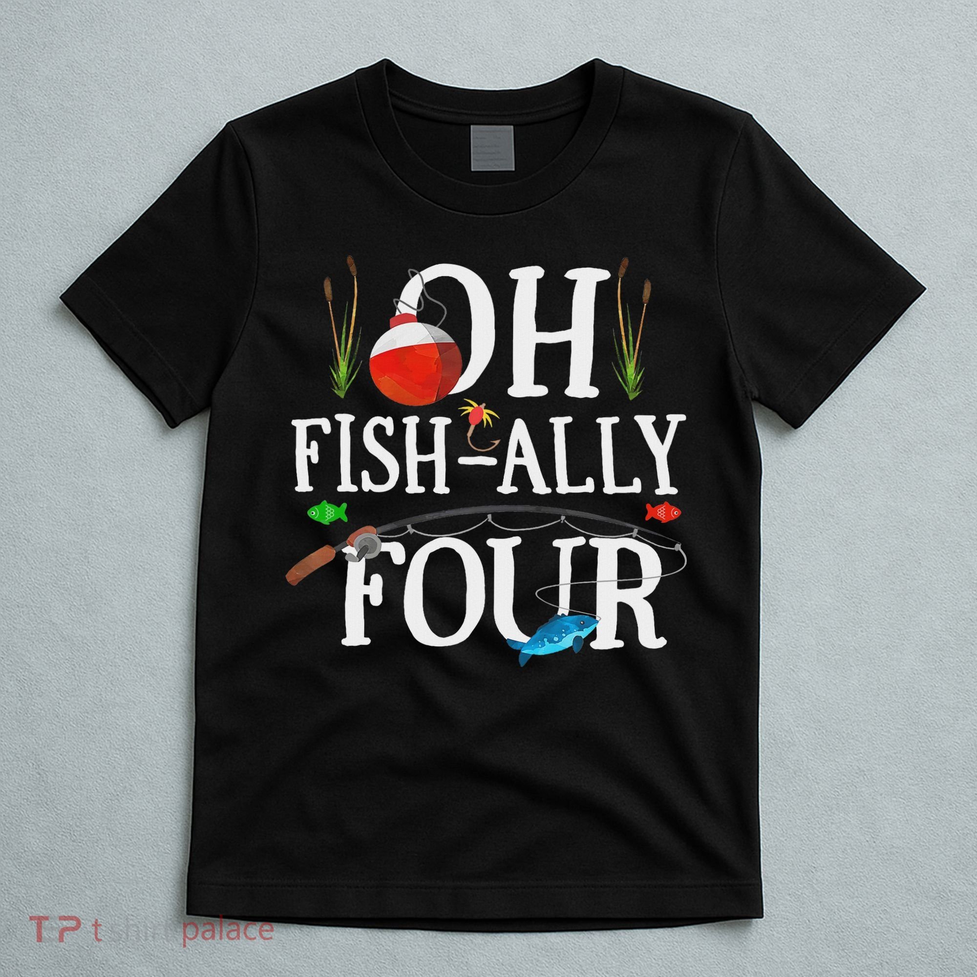 O Fish Ally Four Birthday Decorations 4th Birthday Boy T-Shirt